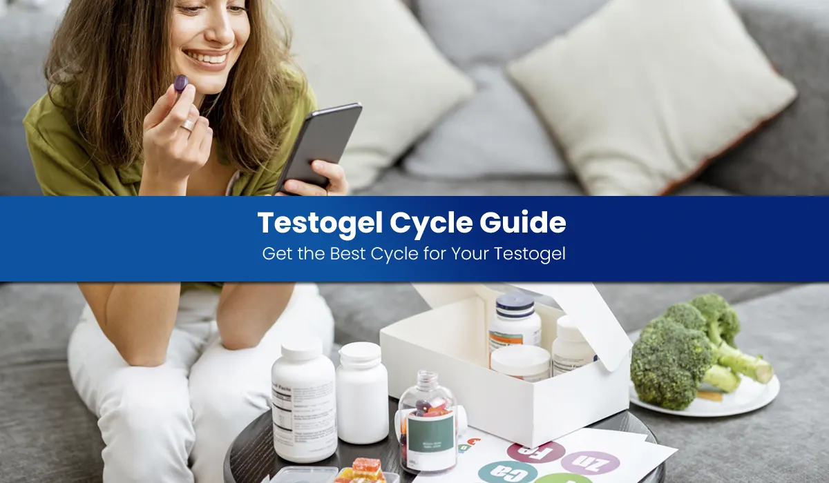 Testogel Cycle Guide: Get the Best Cycle for Your Testogel
