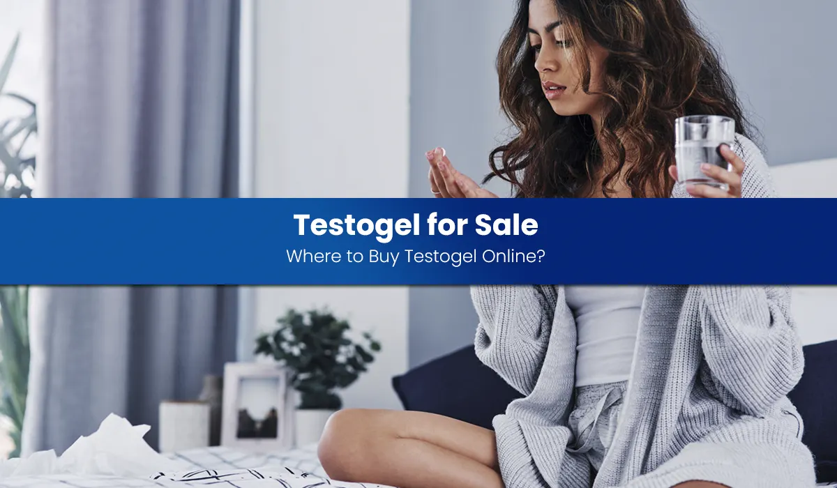 Testogel for Sale: Where to Buy Testogel Online?